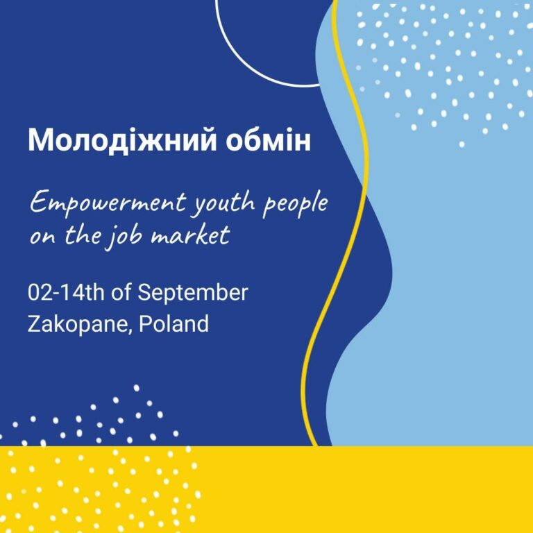 Молодіжний обмін “Empowerment youth people on the job market”  2-14 вересня у Zakopane, Poland